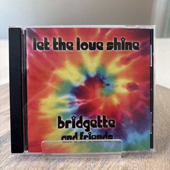 Other - Bridgette and Friends Let the Love Shine CD Rare Indie